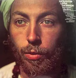 Pour Down Like Silver by Richard & Linda Thompson