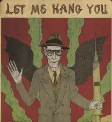 Let Me Hang You by William S. Burroughs
