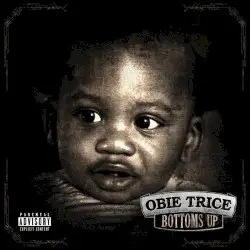 Bottoms Up by Obie Trice