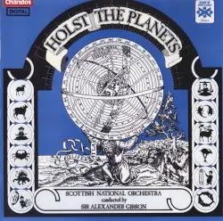 The Planets by Gustav Holst; Scottish National Orchestra, Sir Alexander Gibson