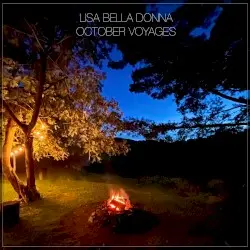 October Voyages by Lisa Bella Donna