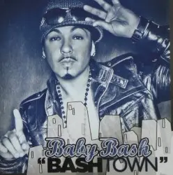 Bashtown by Baby Bash