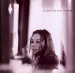 To Venus and Back by Tori Amos
