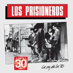 La voz de los ’80 by Los Prisioneros