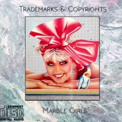 Marble Girls by Trademarks & Copyrights