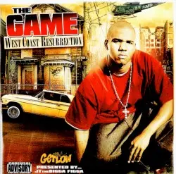 West Coast Resurrection by The Game