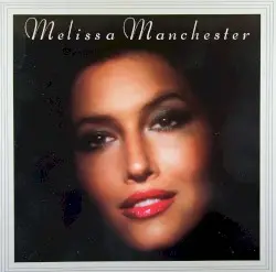 Melissa Manchester by Melissa Manchester