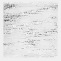 Just Above the Surface by Michel Banabila