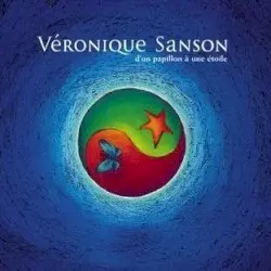 D’un papillon à une étoile by Véronique Sanson