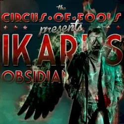 Ikarus / Obsidian Black by Circus of Fools
