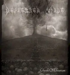 Ghosts of Devotion by Depressed Mode