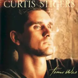 Time Was by Curtis Stigers