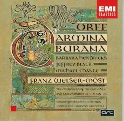 Carmina Burana by Orff; Barbara Hendricks, Jeffrey Black, Michael Chance, The Choristers of the Cathedral and Abbey Church of St. Alban, London Philharmonic Chorus, The London Philharmonic, Franz Welser‐Möst