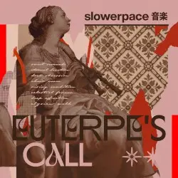 Euterpe's Call by slowerpace 音楽