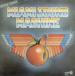 Miami Sound Machine by Miami Sound Machine