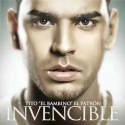 Invencible by Tito “El Bambino” el Patrón