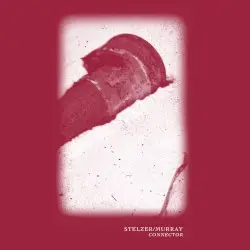 Connector by Stelzer / Murray