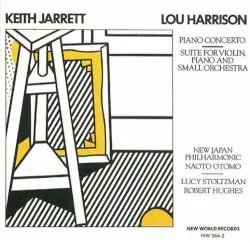 Piano Concerto / Suite for Violin, Piano and Small Orchestra by Lou Harrison; Keith Jarrett, New Japan Philharmonic, Naoto Otomo, Lucy Stoltzman, Robert Hughes