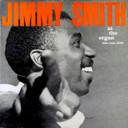 The Incredible Jimmy Smith at the Organ, Volume 3 by Jimmy Smith
