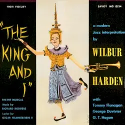 The King And I by Wilbur Harden & Tommy Flanagan
