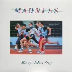 Keep Moving by Madness