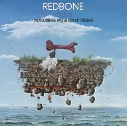 Cycles by Redbone featuring Pat & Lolly Vegas
