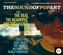 The Beat the Beautiful and the Loaded by The Sound of Pop Art