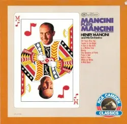 Mancini Plays Mancini and Other Composers by Henry Mancini