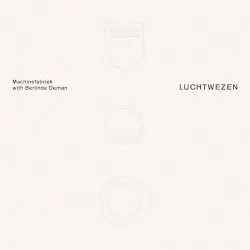 Luchtwezen by Machinefabriek with Berlinde Deman