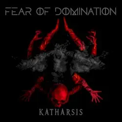Katharsis by Fear of Domination