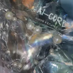 AI‐CORE by QQBBG × Kelvin T