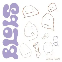 Blobs by Greg Foat