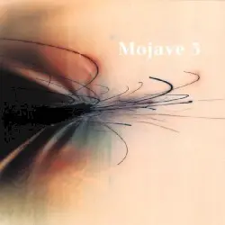 Ask Me Tomorrow by Mojave 3