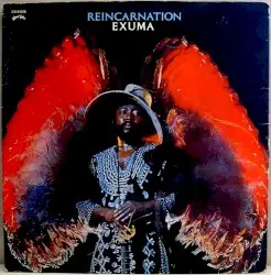 Reincarnation by Exuma