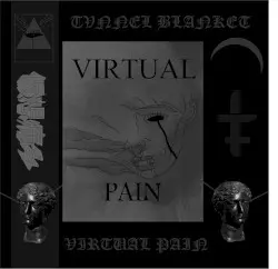 VIRTUAL PAIN by TVNNEL BLANKET