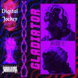 GLADIATOR 剣闘士 by Digital Jockey
