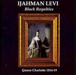 Black Royalties by Ijahman Levi
