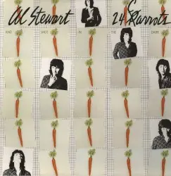 24 Carrots by Al Stewart & Shot in the Dark