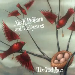 The Quiet Room by Alec K. Redfearn and the Eyesores