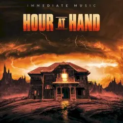 Hour at Hand by Immediate Music