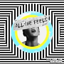 All the Feels by Fitz and the Tantrums