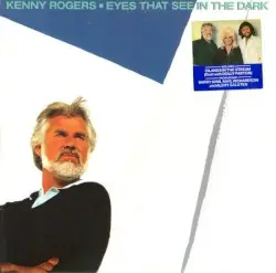 Eyes That See in the Dark by Kenny Rogers