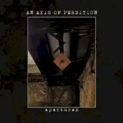 Apertures by An Axis of Perdition