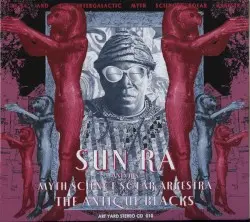 The Antique Blacks by Sun Ra