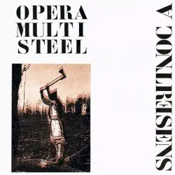 À contresens by Opera Multi Steel