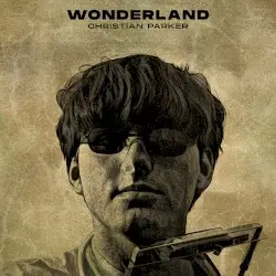 Wonderland by Christian Parker
