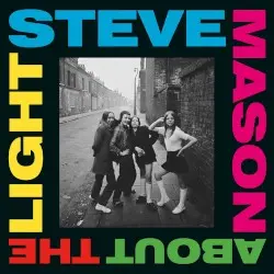 About the Light by Steve Mason