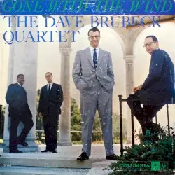 Gone With the Wind by The Dave Brubeck Quartet