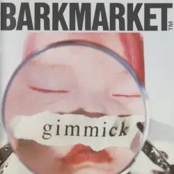 Gimmick by Barkmarket