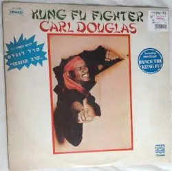 Kung Fu Fighter by Carl Douglas